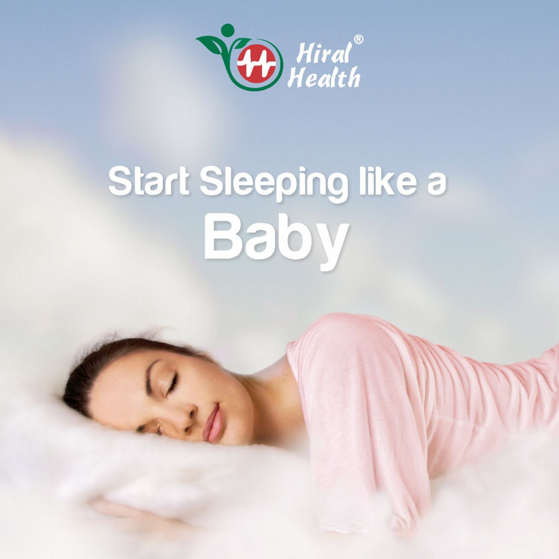 Woman sleeping soundly with 'Hiral Health' logo and text on a light blue background